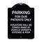 Signmission Parking for Our Patients Only Violators Will Be Towed Away at Vehicle Owners Expense, BW-1824-23442 A-DES-BW-1824-23442 - alternate 1
